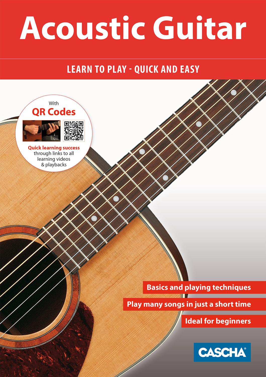 Acoustic Guitar - Learn to play quick and easy